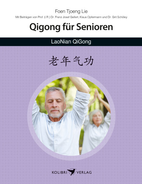 Buch:  Qigong für Senioren - LaoNian Qigong
