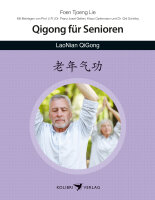 Buch:  Qigong für Senioren - LaoNian Qigong