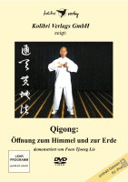 Qigong: Öffnung zum Himmel und zur Erde (DVD)
