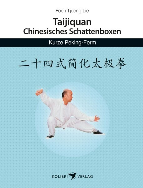 Buch: Taijiquan – Chinesisches Schattenboxen - Kurze Peking-Form