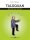 Taijiquan - Schritt für Schritt - Buch + DVD