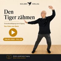 Online-Video: Den Tiger zähmen – Qigong gegen...