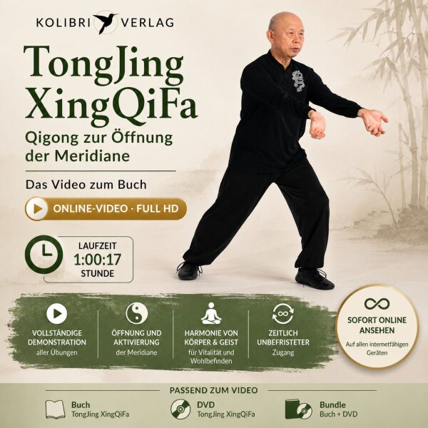 Online-Video: TongJing XingQiFa – Qigong zur Öffnung der Meridiane
